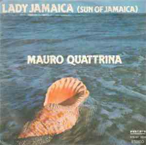 Mauro Quattrina - Lady Jamaica (Sun Of Jamaica)
