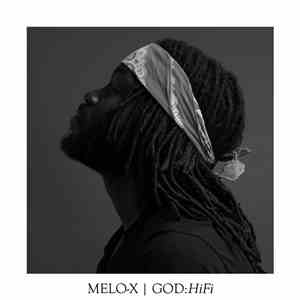 MeLo-X - God: HiFi