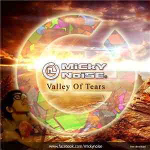 Mickey Noise - Valley Of Tears