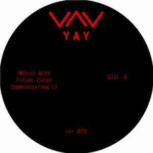 Module Werk - Future Cheap Communication EP