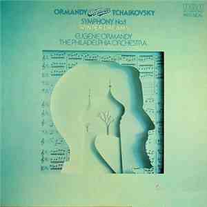 Ormandy Conducts Tchaikovsky, The Philadelphia Orchestra - Symphony No.1 (“ ...