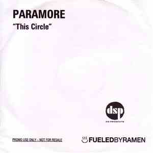 Paramore - This Circle