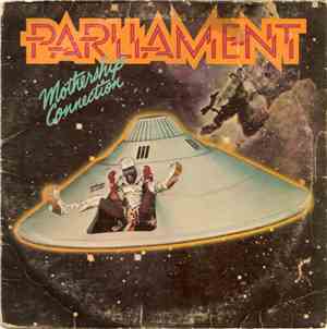 Parliament - Mothership Connection