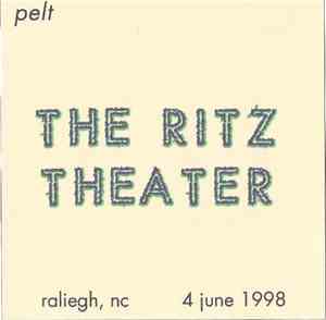 Pelt - The Ritz Theater (Live)