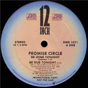 Promise Circle - Be Mine Tonight