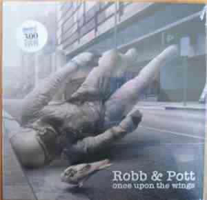 Robb & Pott - Once Upon The Wings
