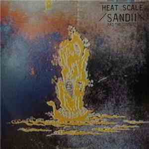 Sandii & The Sunsetz - Heat Scale