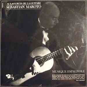 Sebastian Maroto - Aux Sources De La Guitare