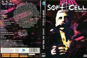 Soft Cell - Live In Milan