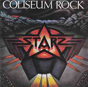 Starz  - Coliseum Rock
