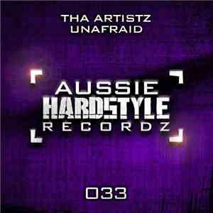 Tha Artistz - Unafraid