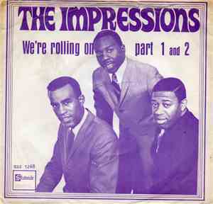 The Impressions - We're Rolling On