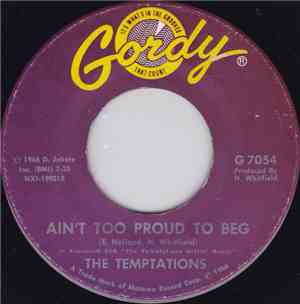 The Temptations - Ain't Too Proud To Beg / You'll Lose A Precious Love
