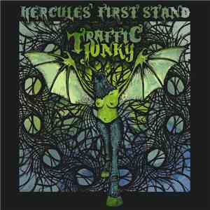 Traffic Junky - Herkules' First Stand