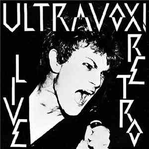 Ultravox! - Retro (Live)