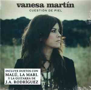 Vanesa Martín - Cuestión De Piel