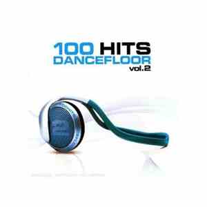 Various - 100 Hits Dancefloor Vol.2