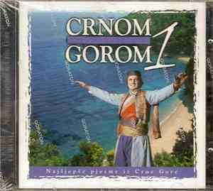 Various - Crnom Gorom 1: Najljepše Pjesme Iz Crne Gore