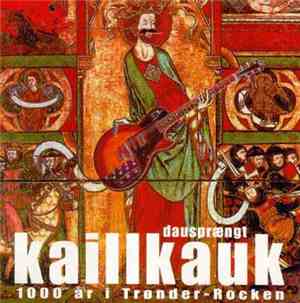 Various - Dausprængt Kaillkauk - 1000 År I Trønder-Rocken