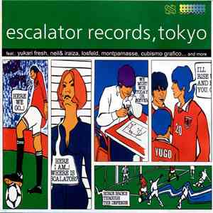 Various - Escalator Records, Tokyo