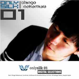 Various - Only Silk 01 - Digital Selections