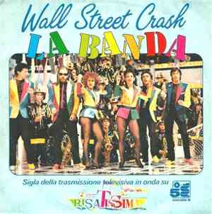 Wall Street Crash - La Banda / Blue