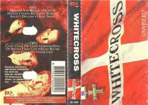 Whitecross - Unveiled
