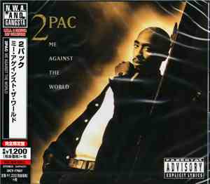 2Pac - Me Against The World