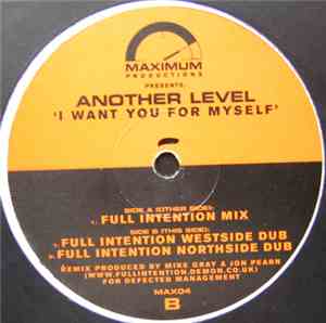 Another Level - I Want You For Myself