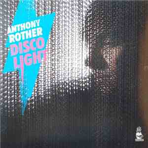 Anthony Rother - Disco Light
