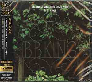 B.B. King - To Know You Is To Love You