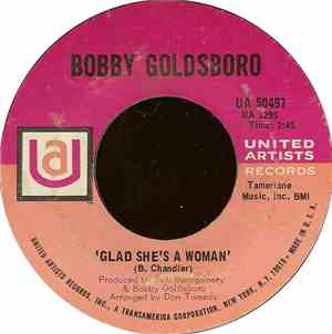 Bobby Goldsboro - Glad She's A Woman / Letter To Emily