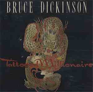 Bruce Dickinson - Tattooed Millionaire
