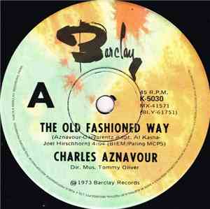 Charles Aznavour - The Old Fashioned Way