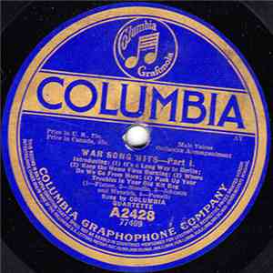 Columbia Quartette - War Song Hits - Part I / War Song Hits - Part II