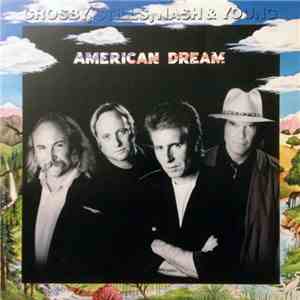 Crosby, Stills, Nash & Young - American Dream