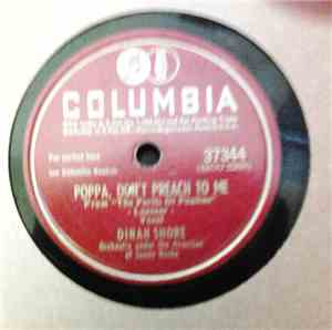 Dinah Shore - Poppa, Don't Preach To Me