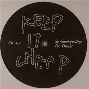Dr. Dunks / Justin V. - So Good Feeling