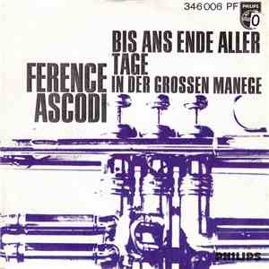 Ference Ascodi - Bis Ans Ende Aller Tage