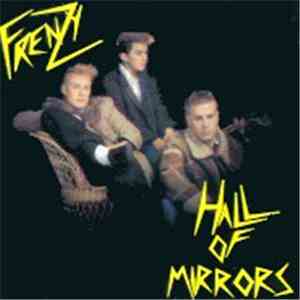 Frenzy  - Hall Of Mirrors
