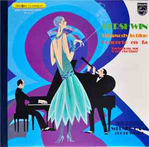 Gershwin - Piano Concerto In F / Rhapsody In Blue / Variations Sur 