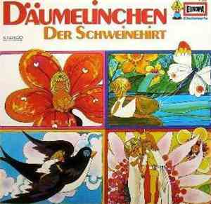 Hans Christian Andersen - Däumelinchen / Der Schweinehirt