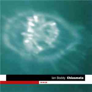 Ian Boddy - Chiasmata