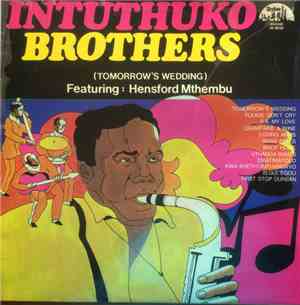 Intuthuko Brothers Featuring Hensford Mthembu - Tomorrow's Wedding