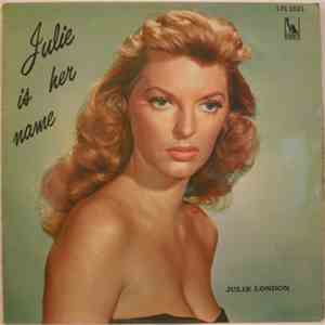 Julie London - Julie Is Her Name