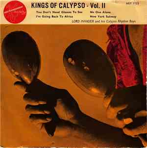 Lord Invader And His Calypso Rhythm Boys - Kings Of Calypso - Vol. II