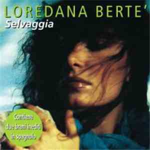 Loredana Bertè - Selvaggia