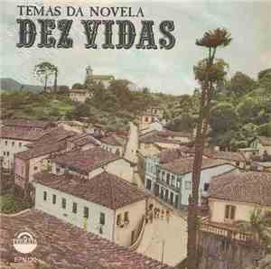 Manuel Marques - Temas da Novela Dez Vidas