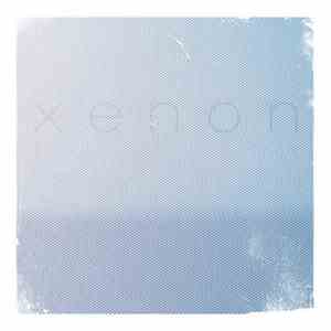 Miles Tilmann - Xenon