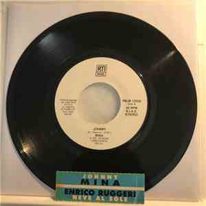 Mina  / Enrico Ruggeri - Johnny / Neve Al Sole